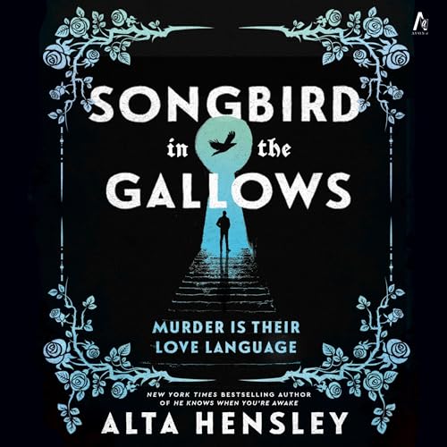 Cover of Songbird in the Gallows