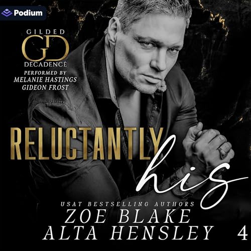 Cover of Reluctantly His