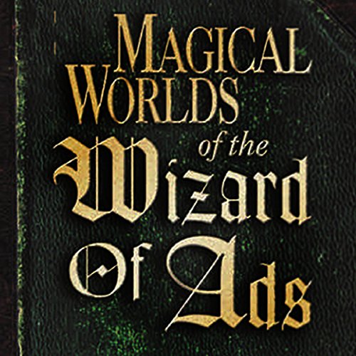 Cover of Magical Worlds of the Wizard of Ads