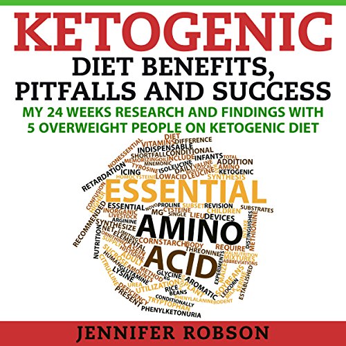Cover of Ketogenic Diet Benefits, Pitfalls and Success