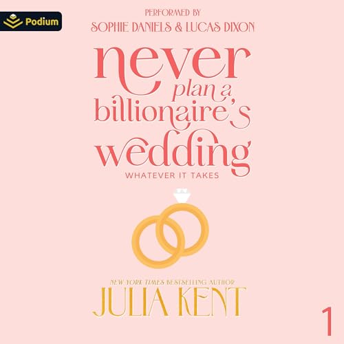 Cover of Never Plan a Billionaire's Wedding