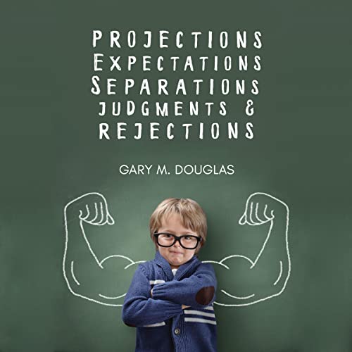 Cover of Projections, Expectations, Separations, Judgments & Rejections
