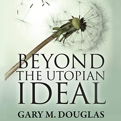 Cover of Beyond the Utopian Ideal