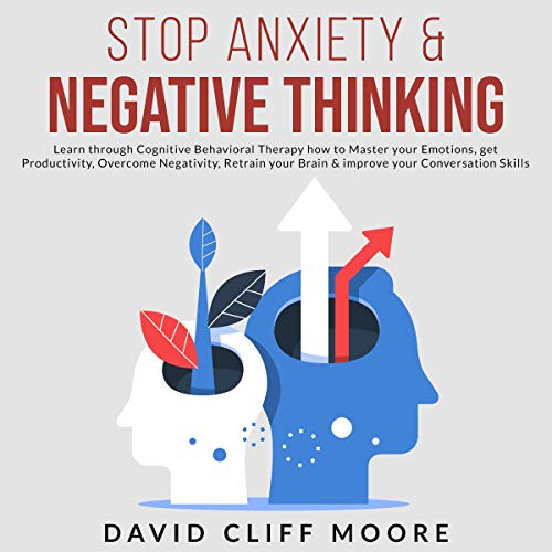 Cover of Stop Anxiety & Negative Thinking
