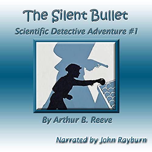 Cover of The Silent Bullet