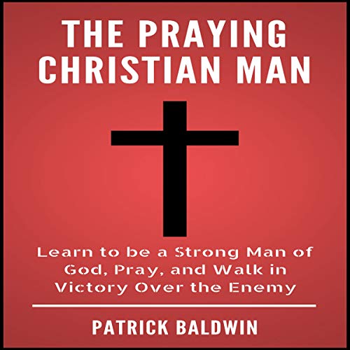 Cover of The Praying Christian Man