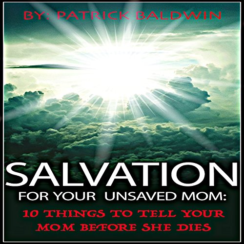Cover of Salvation for Your Unsaved Mom