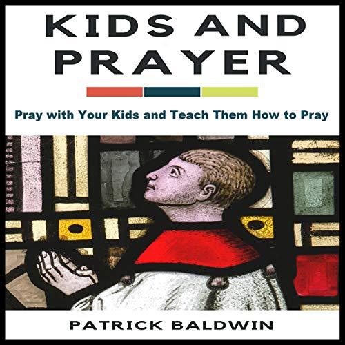 Cover of Kids and Prayer