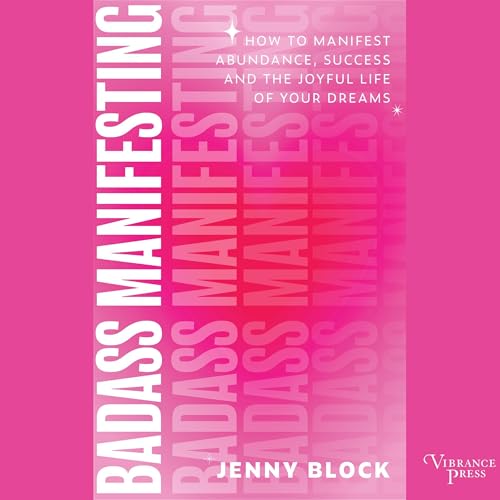 Cover of Badass Manifesting