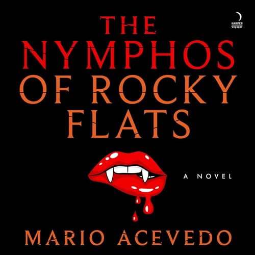 Cover of The Nymphos of Rocky Flats