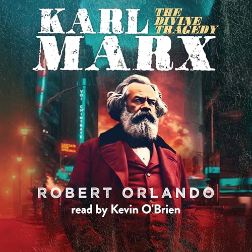 Cover of Karl Marx: The Divine Tragedy