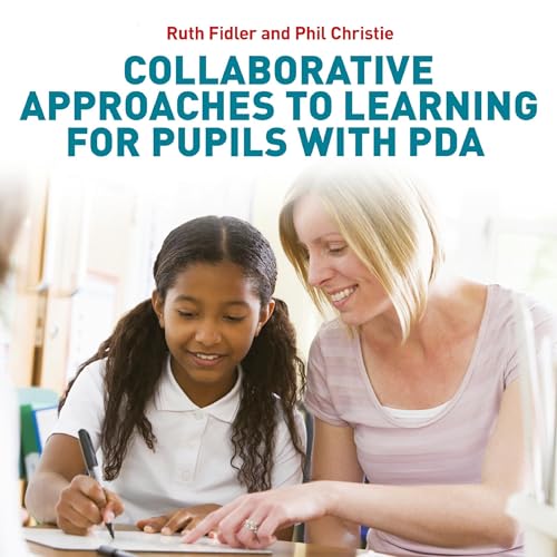 Cover of Collaborative Approaches to Learning for Pupils with PDA