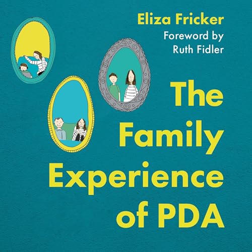 Cover of The Family Experience of PDA