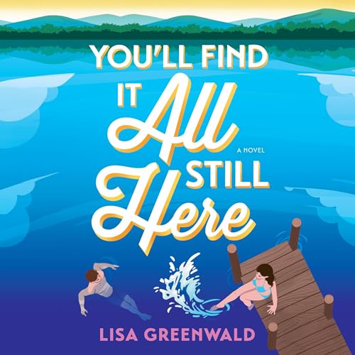 Cover of You'll Find It All Still Here