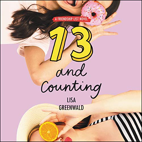 Cover of Friendship List #3: 13 and Counting