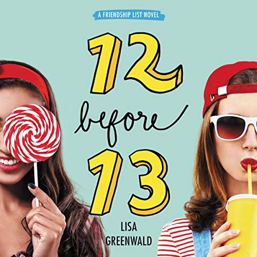 Cover of Friendship List #2: 12 Before 13