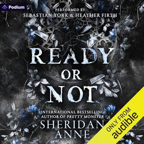 Cover of Ready or Not: A Dark Romance
