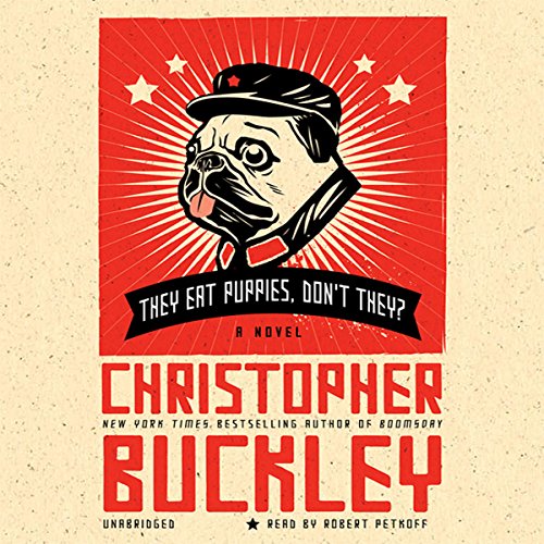 Cover of They Eat Puppies, Don't They?