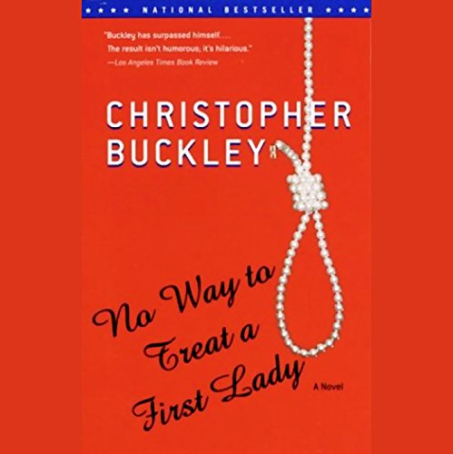 Cover of No Way to Treat a First Lady