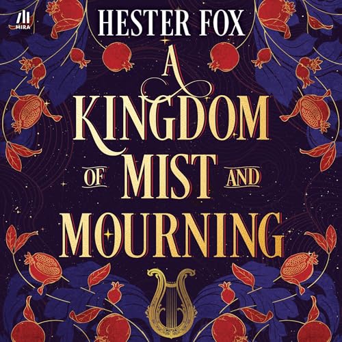 Cover of A Kingdom of Mist and Mourning