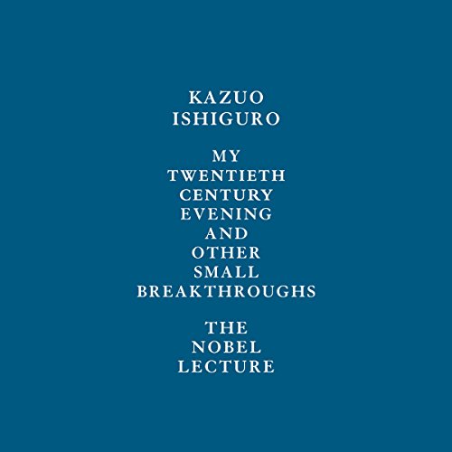 Cover of My Twentieth Century Evening and Other Small Breakthroughs
