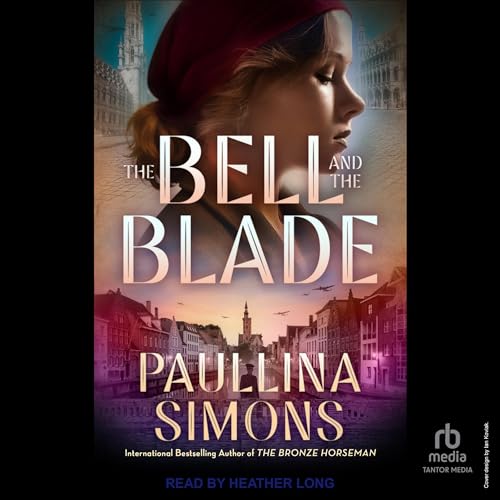 Cover of The Bell and the Blade