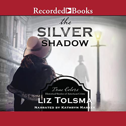 Cover of The Silver Shadow