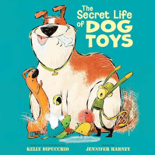 Cover of The Secret Life of Dog Toys