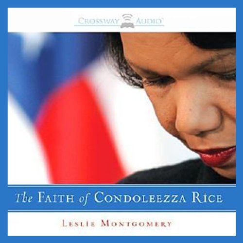 Cover of The Faith of Condoleezza Rice