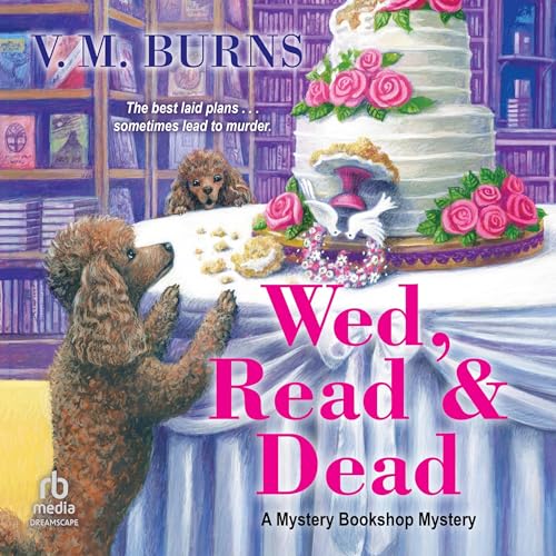 Cover of Wed, Read & Dead