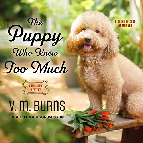 Cover of The Puppy Who Knew Too Much