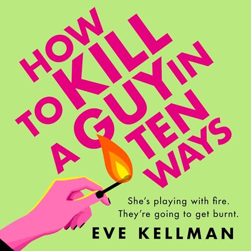 Cover of How to Kill a Guy in Ten Ways