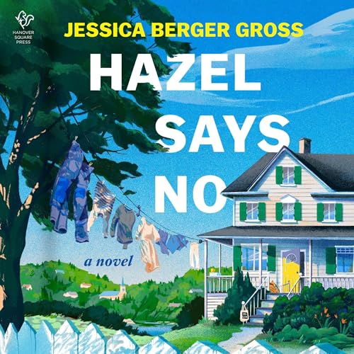 Cover of Hazel Says No