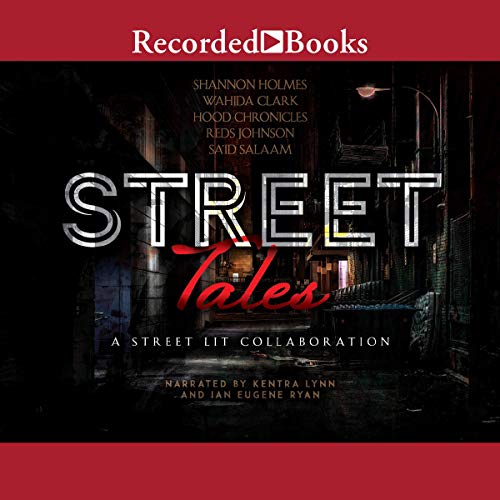Cover of Street Tales: A Street Lit Anthology