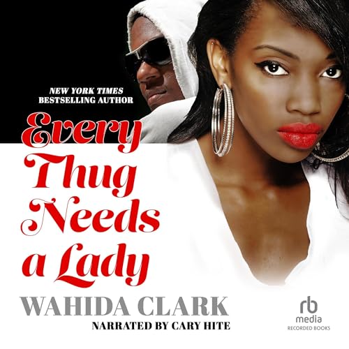 Cover of Every Thug Needs a Lady