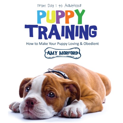 Cover of Puppy Training: From Day 1 to Adulthood