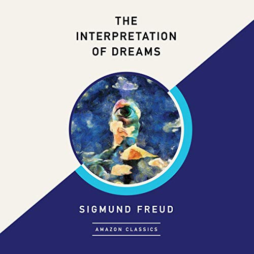 Cover of The Interpretation of Dreams (AmazonClassics Edition)