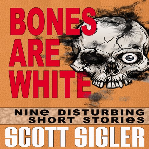 Cover of Bones Are White