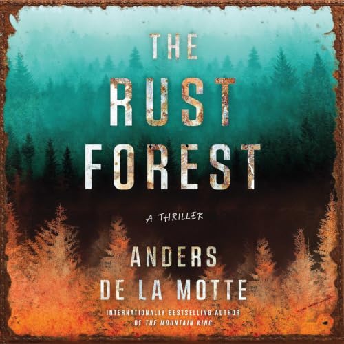 Cover of The Rust Forest