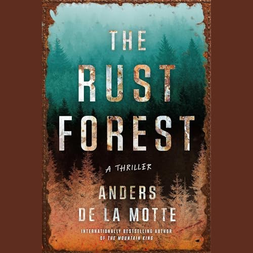 Cover of The Rust Forest