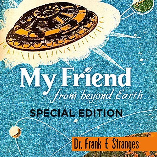 Cover of My Friend from Beyond Earth