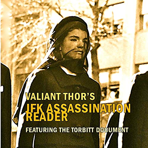 Cover of Valiant Thor's JFK Assassination Reader