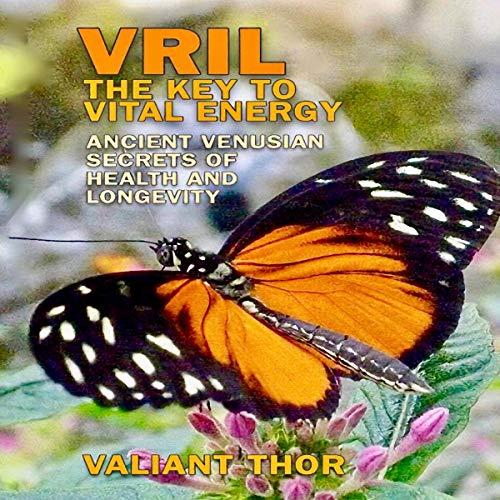 Cover of Vril: The Key to Vital Energy