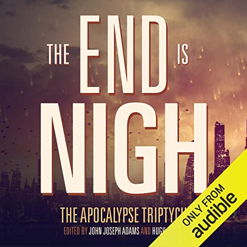 Cover of The End is Nigh