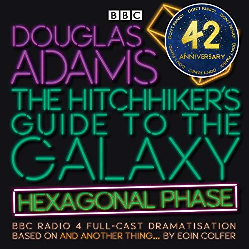 Cover of The Hitchhiker's Guide to the Galaxy: Hexagonal Phase (Dramatised)