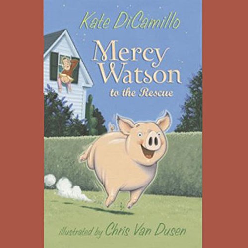 Cover of Mercy Watson to the Rescue
