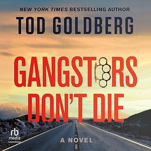 Cover of Gangsters Don't Die
