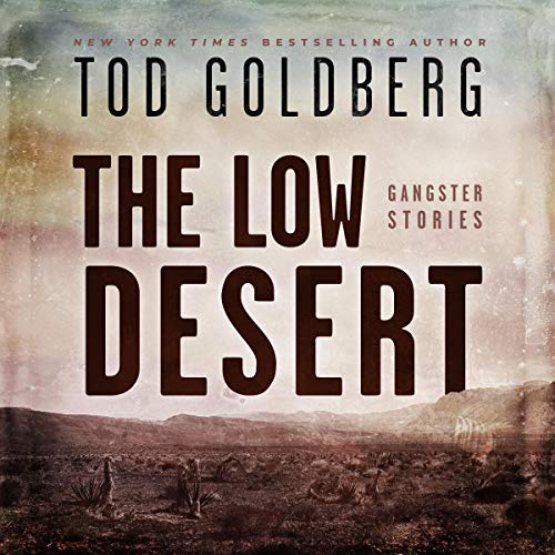 Cover of The Low Desert