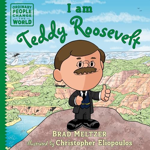 Cover of I am Teddy Roosevelt