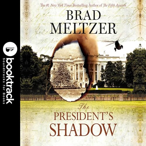 Cover of The President's Shadow: Booktrack Edition